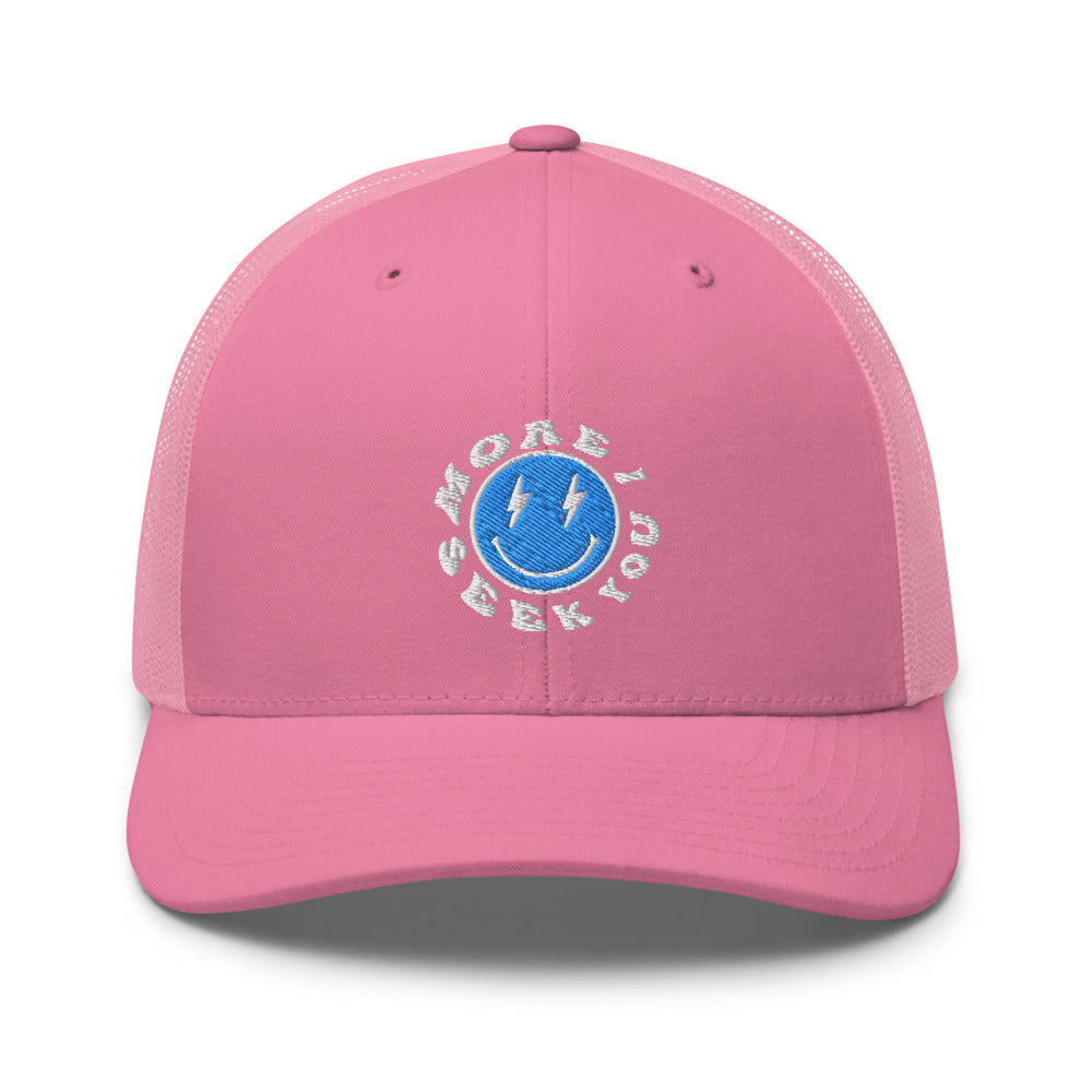 More I seek you Trucker Cap